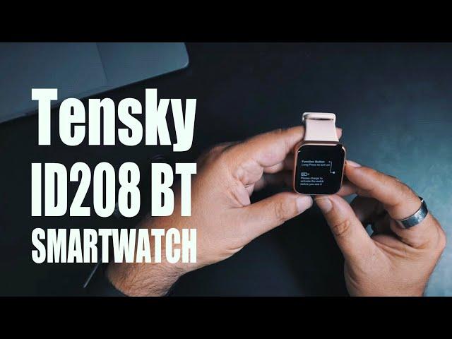 Tensky ID208 BT Smartwatch Unboxing and Setup