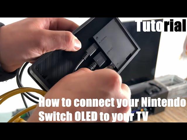 How to connect your Nintendo Switch OLED version (2021) on to your television (TFT) with HDMI DIY