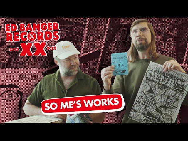 Ed Banger Chronicles: SO ME’s work