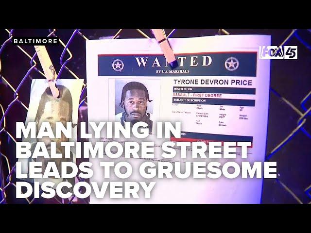 Man lying in Baltimore street leads to gruesome discovery, suspect on the run, agents say