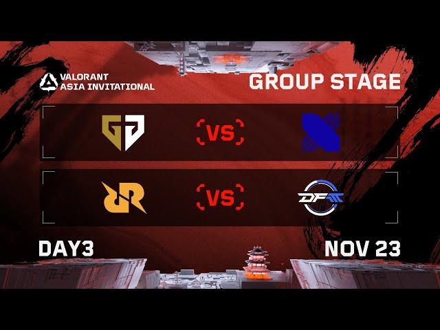 GEN vs DRX - RRQ vs DFM - Group Stage - DAY 3 - VALORANT Radiant Asia Invitational