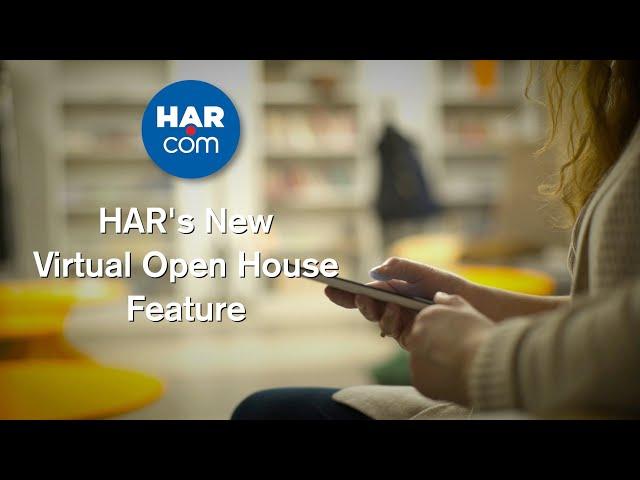 HAR's New Virtual Open House Feature