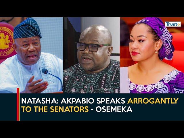 Natasha: Akpabio speaks arrogantly to the senators - Osemeka | Daybreak