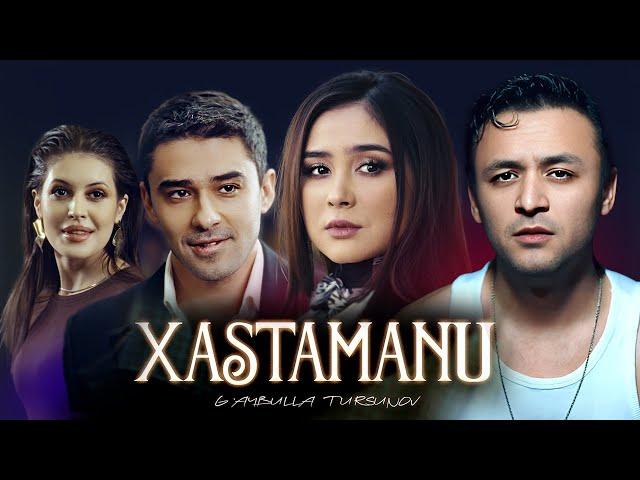 G'aybulla Tursunov - Xastamanu (Video Clip)