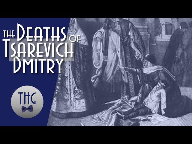 The Many Deaths of Tsarevich Dmitry