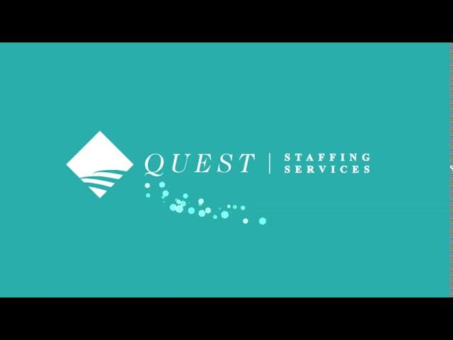 Quest Staffing Services is Hiring!