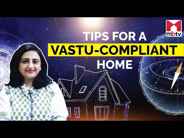 Simple Tips to Select a Vastu-Compliant Home  #VastuTips #VastuDesign #VastuExpert