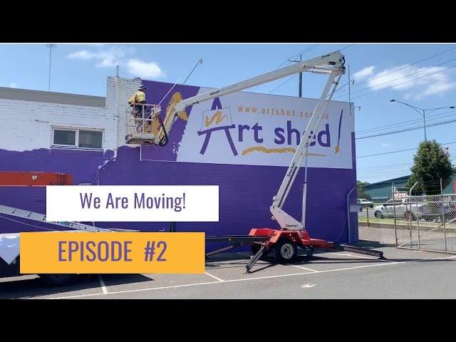 Art Shed vlog - We are moving! - Episode #2