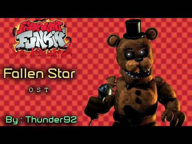 Fallen Star - Friday Night Funkin' Vs. FNAF 2 OST