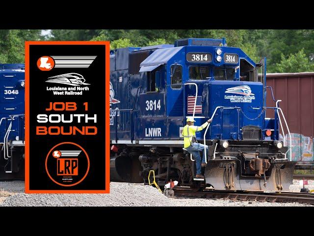 Louisiana & Northwest Railroad Job 1 Southbound!