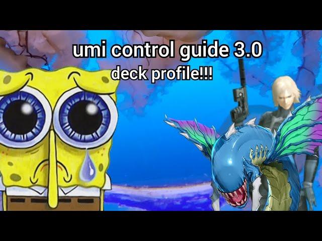 umi control 3.0 guide + deck profile!! | kairyu-shin lockdown yu-gi-oh