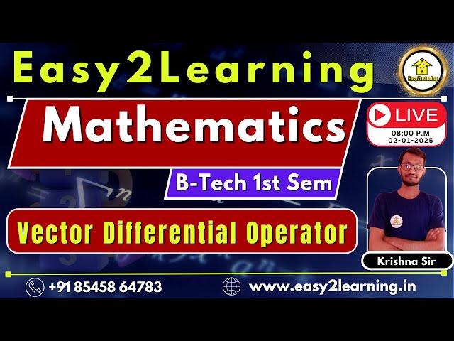 B-Tech 1st Semester Mathematics | Vector Differential Operator  | by easy2learning