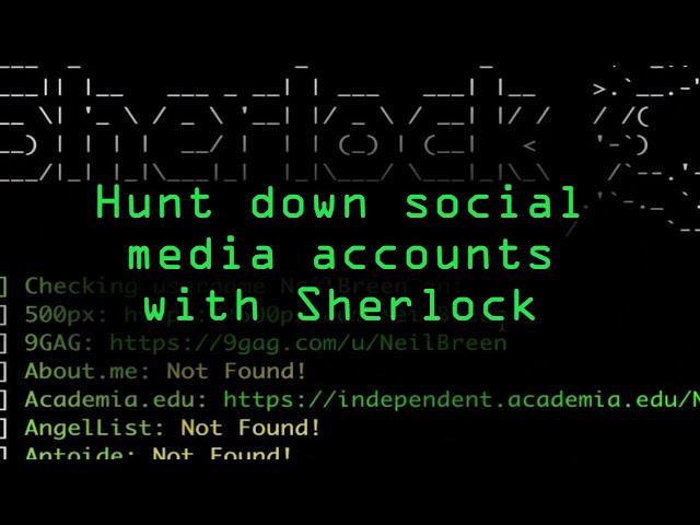 Hunt Down Social Media Accounts by Usernames Using Sherlock  [Tutorial]