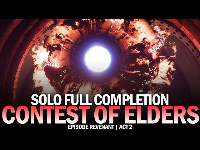 Solo Contest of Elders Full Completion [Destiny 2]