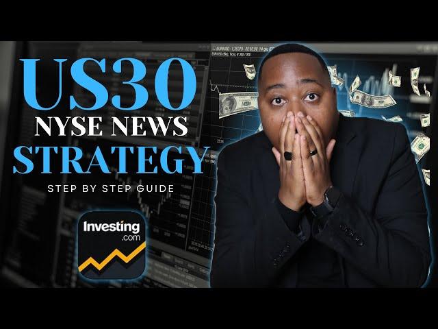 US30 NYSE NEWS STARTGEY - Skilled Fx Academy