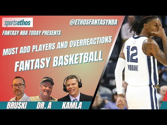 Fantasy Basketball: Must Add Players and Overreactions