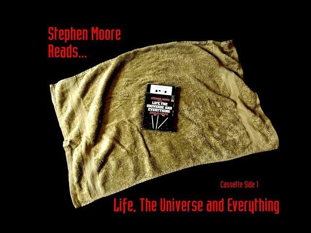 Stephen Moore Reads : Life, The Universe and Everything - Cassette Side 1
