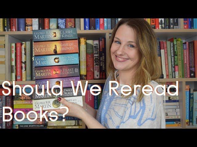 Should We Re-read Books?