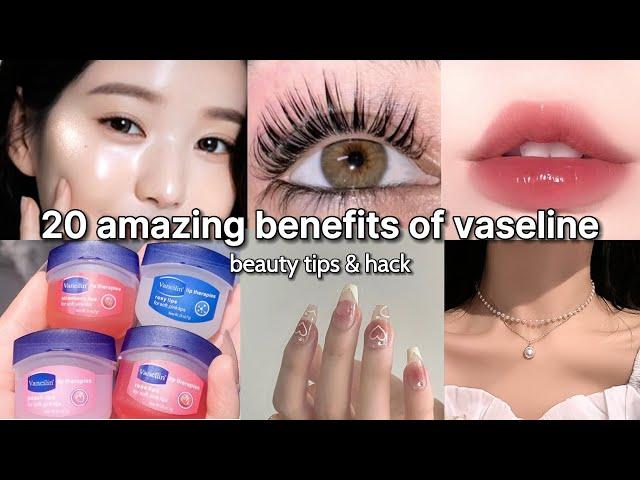 amazing benefits of Vaseline beauty tips and tricks 