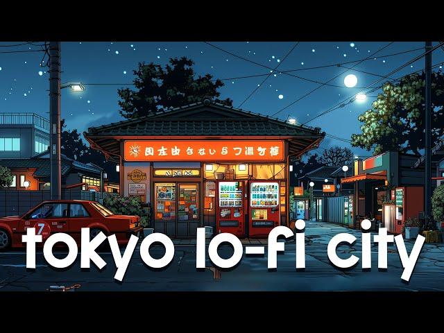 80's Lofi City Tokyo Lofi City  Lo fi Beats To Sleep, Relax [lofi hiphop mix]