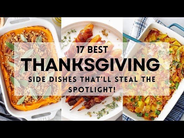 17 Best THANKSGIVING SIDE DISHES That'll Steal the Spotlight! #thanksgiving #thanksgiving2024