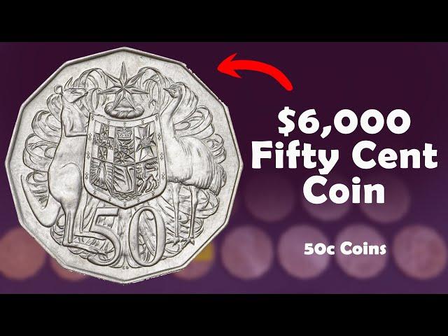 $6,000 Fifty Cent Coin  (50c Coins)