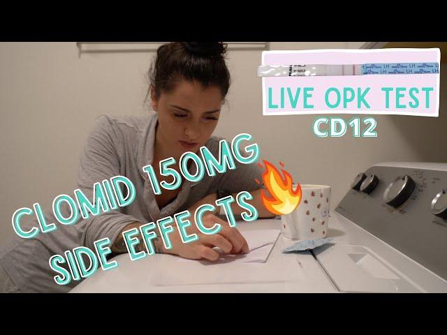 LIVE OVULATION TEST CD12// CLOMID150MG SIDE EFFECTS