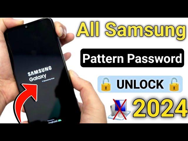 Samsung Mobile Ka Pattern Lock Kaise Tode || How To Unlock Samsung Galaxy Phone Forgot Password 2024