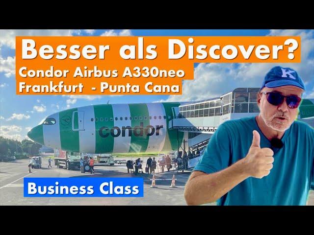 FLUG | Condor: Besser als Discover? | Airbus A330neo | Business Class ️