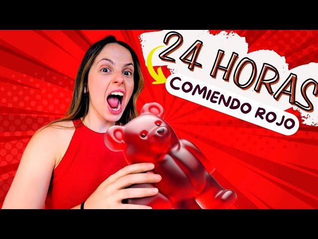 24 HORAS COMIENDO ROJO!!!