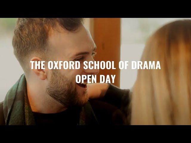 The Oxford School of Drama Open Day Video