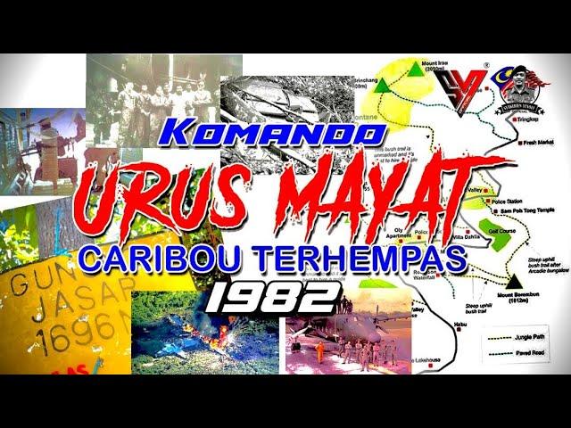 KOMANDO URUS MAYAT PESAWAT CARIBOU TERHEMPAS TAHUN 1982