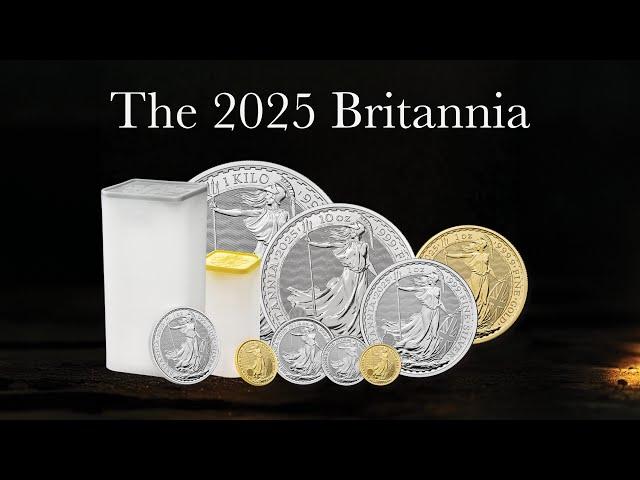 The 2025 Britannia - The World's Most Secure Bullion Coin