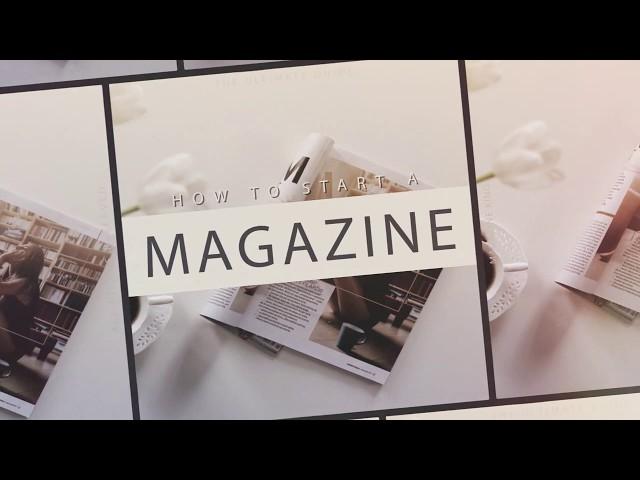 How To Start A Magazine: Intro