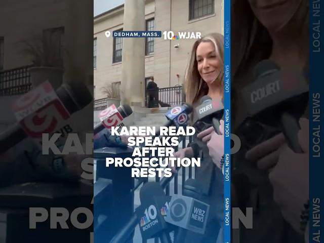 Karen Read speaks to reporters after prosecution rests case against her