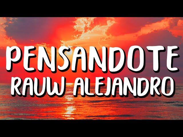 Rauw Alejandro x Tainy - Pensándote (Letra/Lyrics)