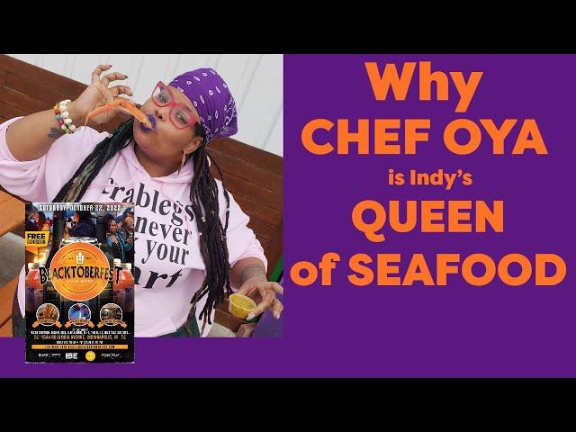 Why Chef Oya is the Queen of #Seafood in #Indianapolis; Blacktoberfest