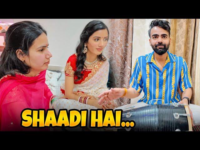 Behen ki Shaadi ka din aane wala hai 