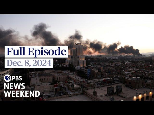 PBS News Weekend full episode, Dec. 8, 2024