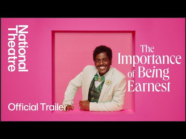 The Importance of Being Earnest | Official Trailer | National Theatre