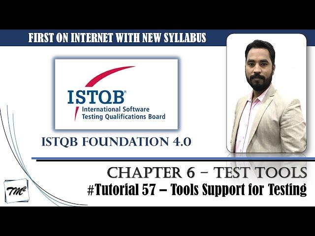 ISTQB FOUNDATION 4.0 | Tutorial 57 | Tool Support for Testing | Test Tools | ISTQB Tutorials