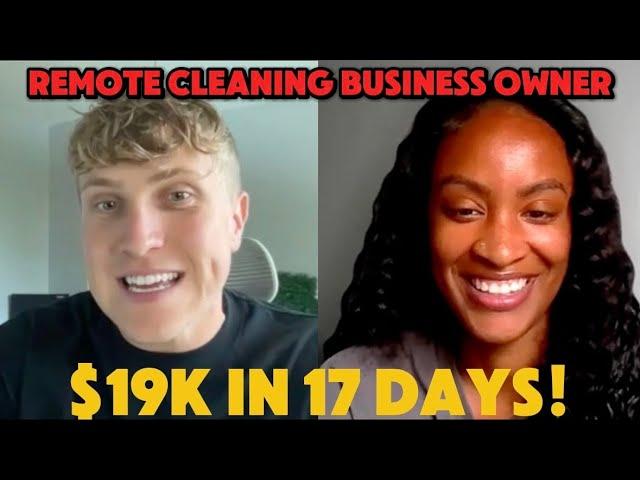 How Jasmine Made $19,000 in 17 Days with a Remote Cleaning Business