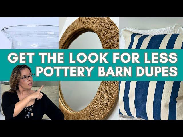 Pottery Barn Dupes / Why Not Save Yourself Some Money?