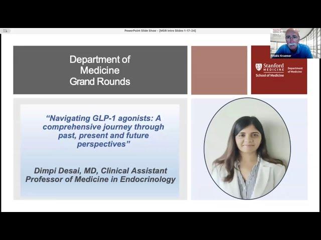 Navigating GLP-1 agonists | DoM Grand Rounds | 17 January 2024