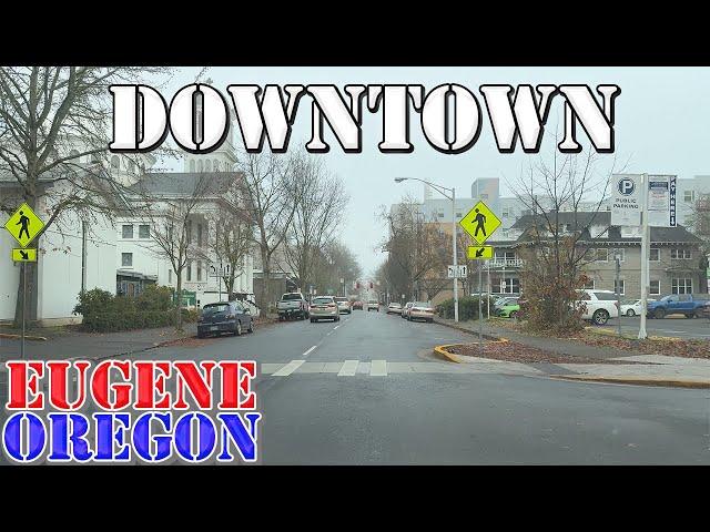 Eugene - Oregon - 4K Downtown Drive