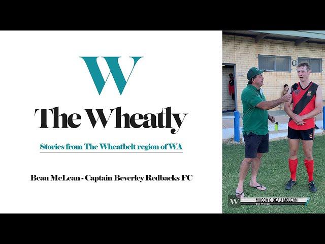 Beau McLean - The Wheatly Ep8