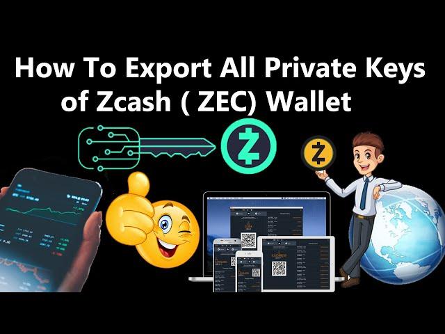 How To Export All Private Keys of Zcash  ZEC Wallet | Crypto Wallets Info