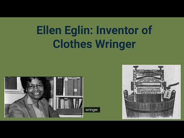 Ellen Elgin: Creator of the Clothes Wringer