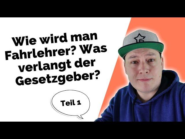 Wie wird man Fahrlehrer - Ausbildung und alle Voraussetzungen (Teil 1)