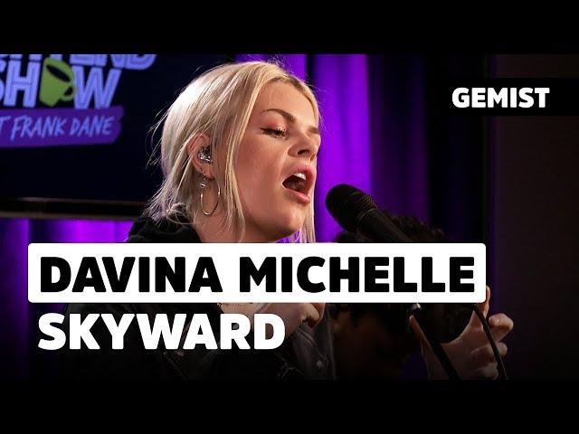 Davina Michelle - Skyward | Live bij 538